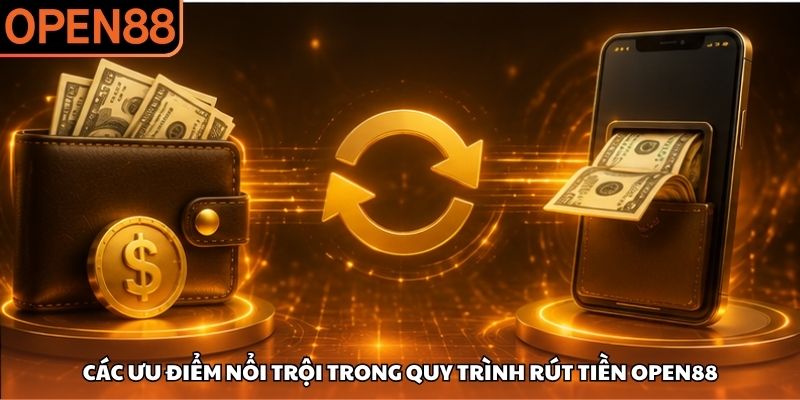 Rút tiền OPEN88