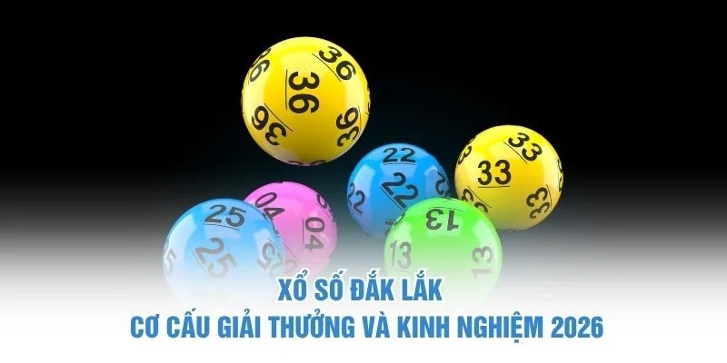 Xổ Số Đắk Lắk